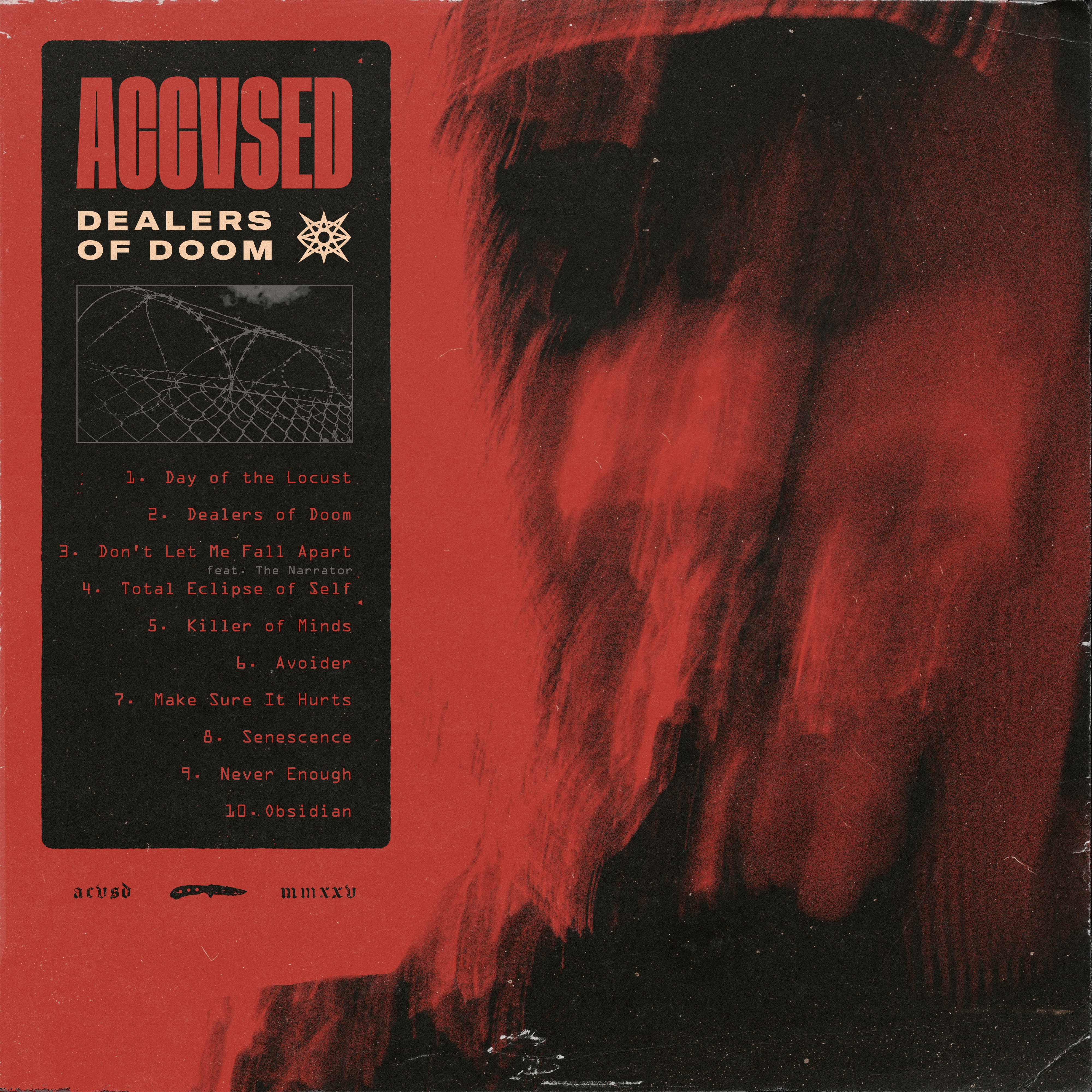 ACCVSED - Dealers of Doom (CD)