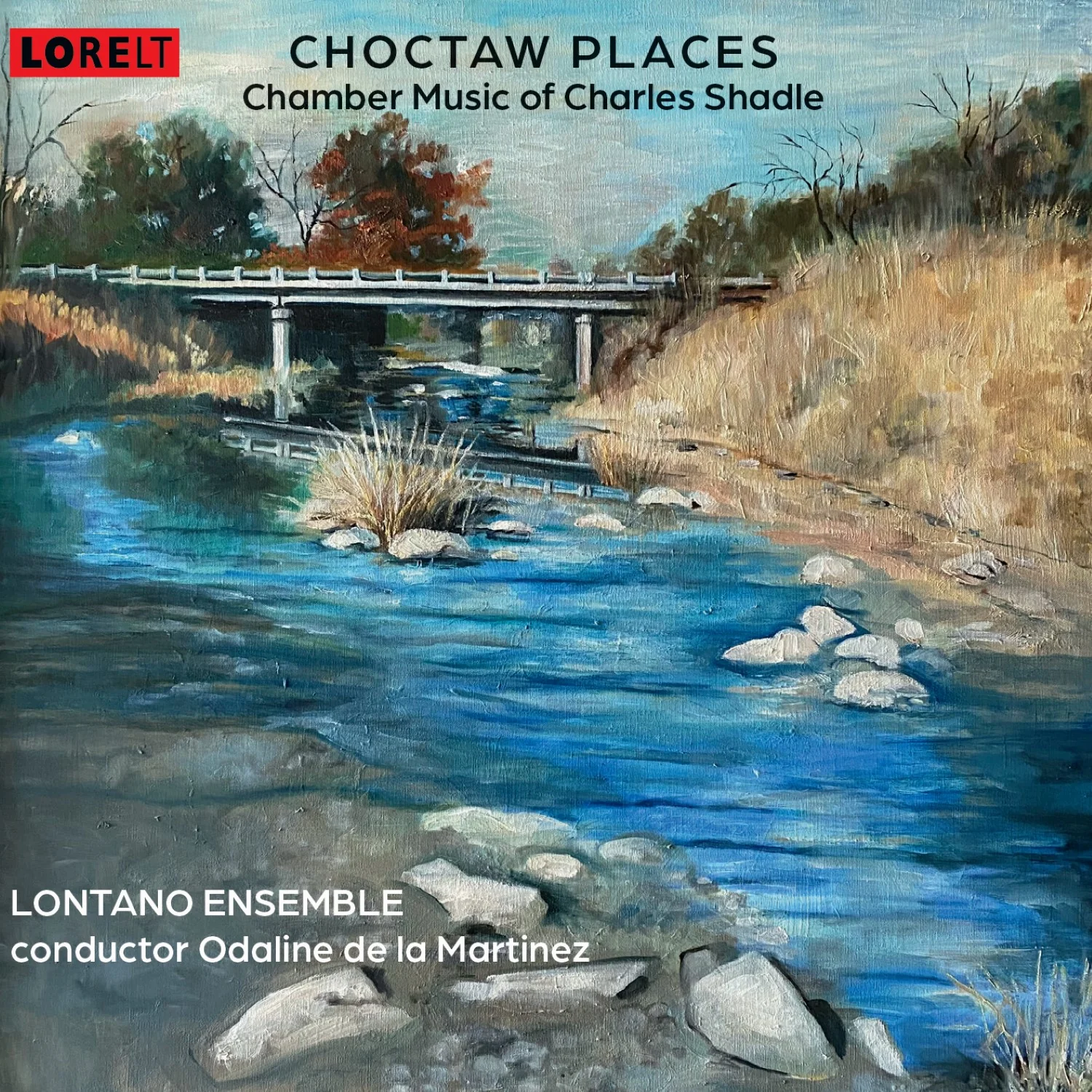 Charles Shadle - Choctaw Places: Chamber Music Of Charles Shadle (CD)