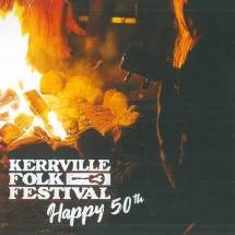 Kerrville Folk Festival Happy 50th (CD)