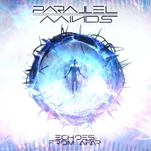 Parallel Minds - Echoes From Afar (CD)