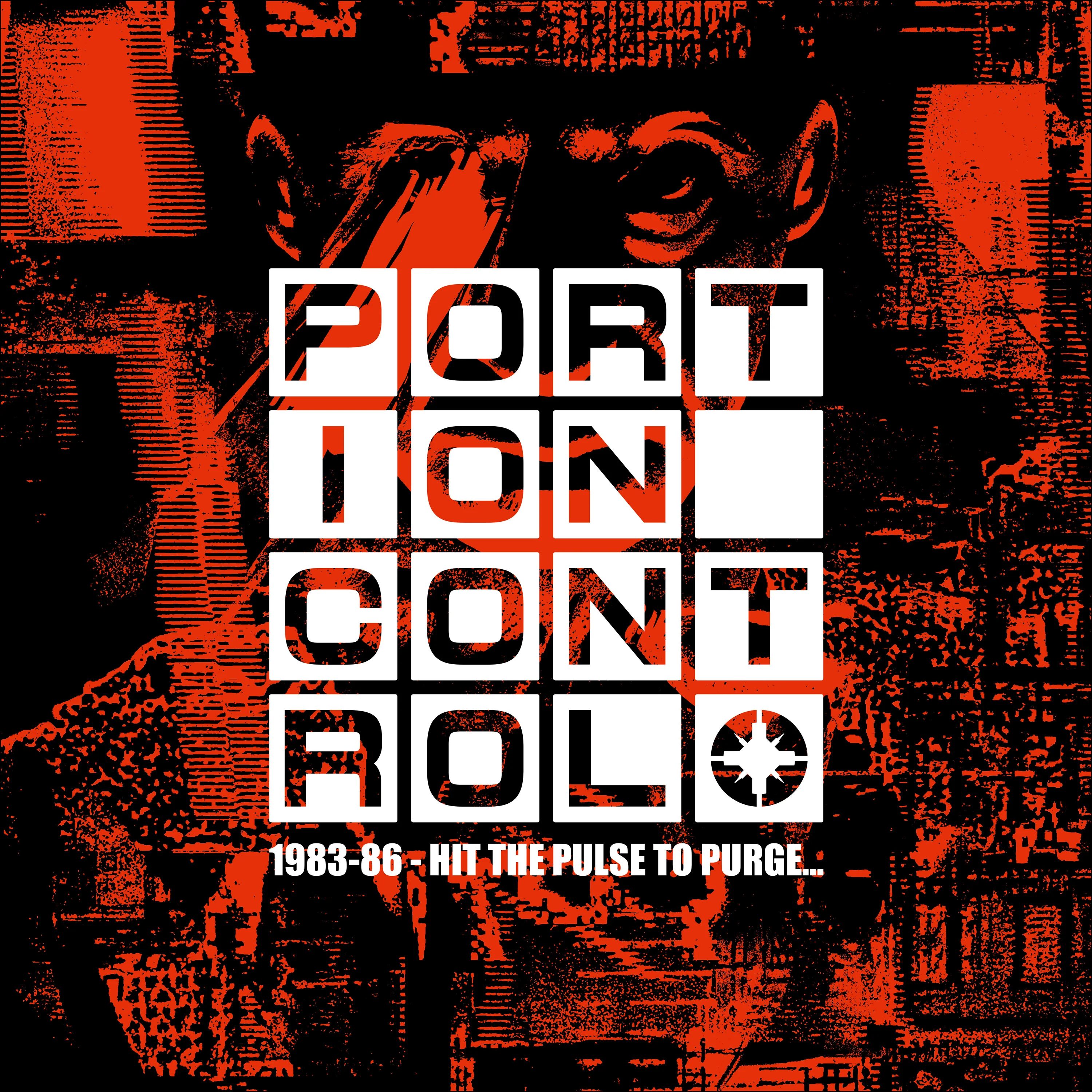 Portion Control - 1983-86: Hit the Pulse to Purge… (4-CD) PREORDER