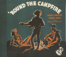 Texas Jim Robertson - Round The Campfire (CD)