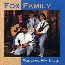 The Fox Family - Follow My Lead (CD)