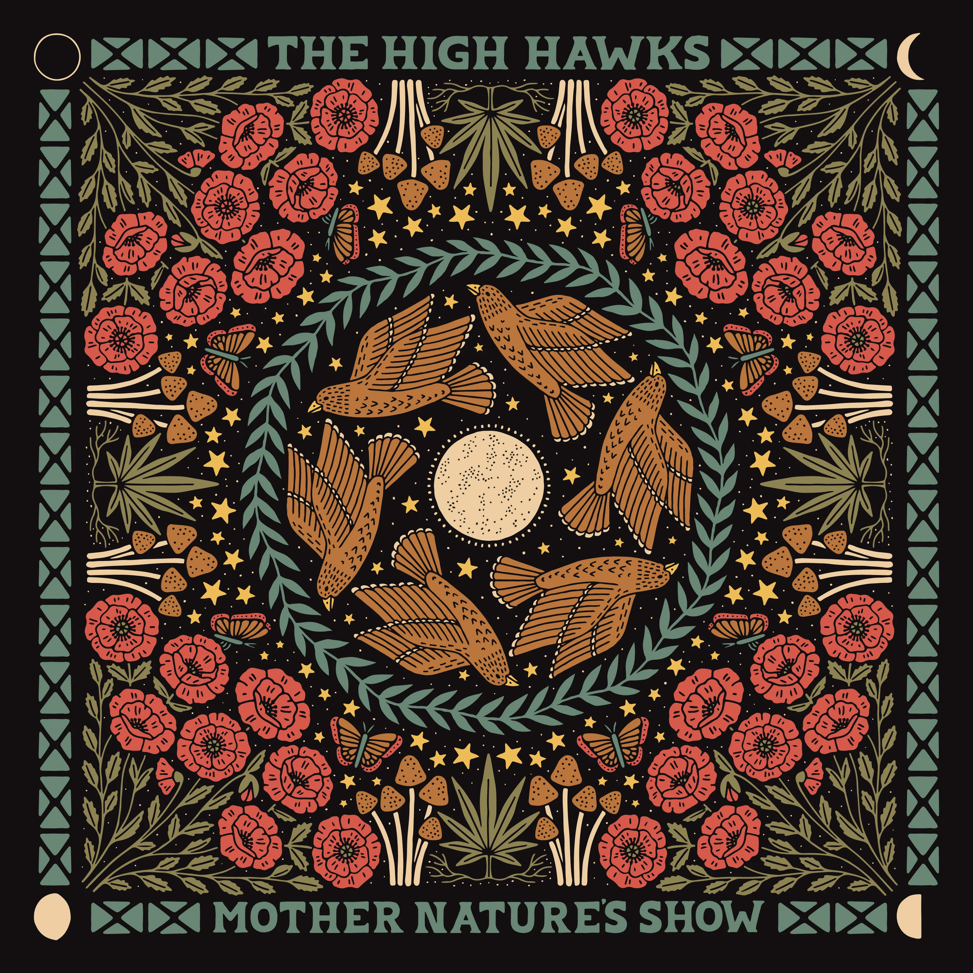 The High Hawks - Mother Nature's Show (CD)