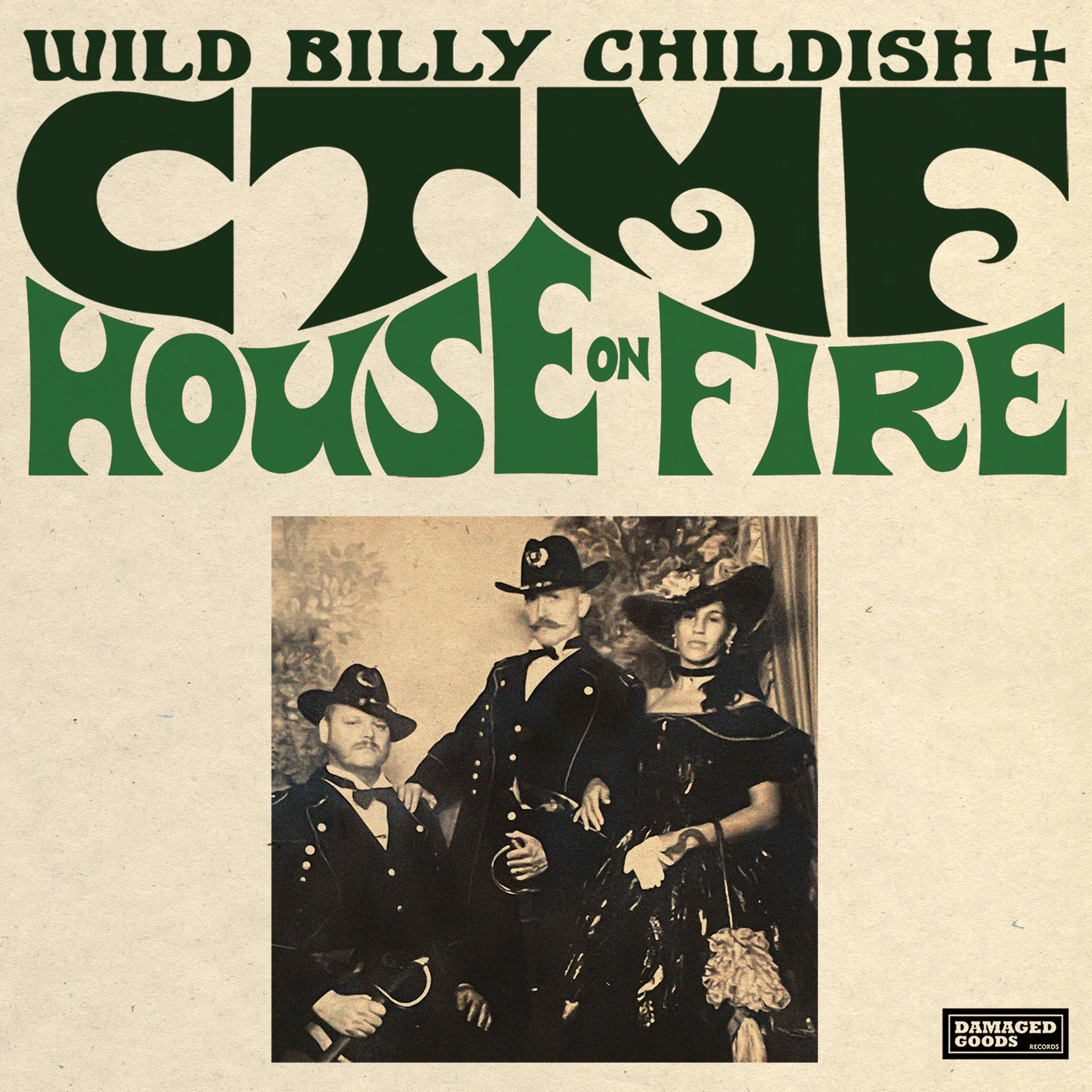 Wild Billy Childish & CTMF - House On Fire (CD)